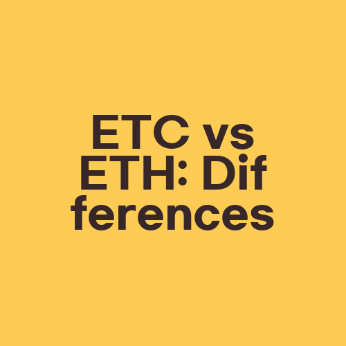 ETC vs ETH: Differences