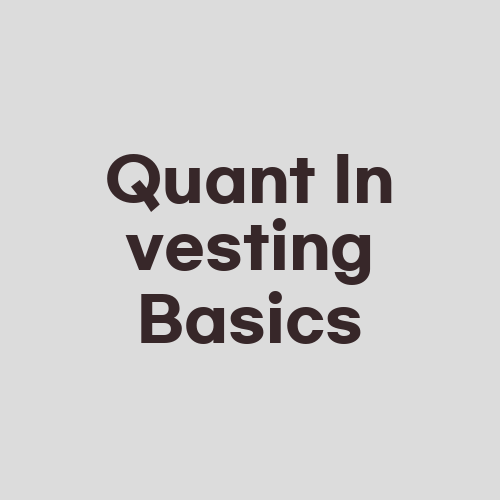 Quant Investing Basics