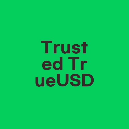 Trusted TrueUSD