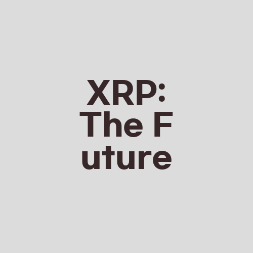 XRP: The Future