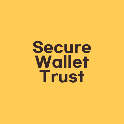 Secure Wallet Trust