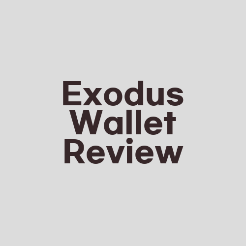 Exodus Wallet Review