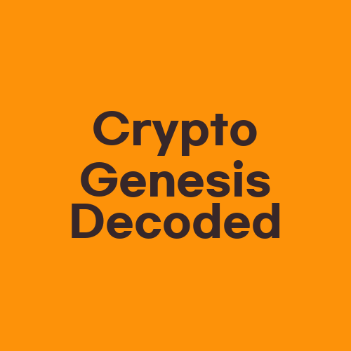 Crypto Genesis Decoded