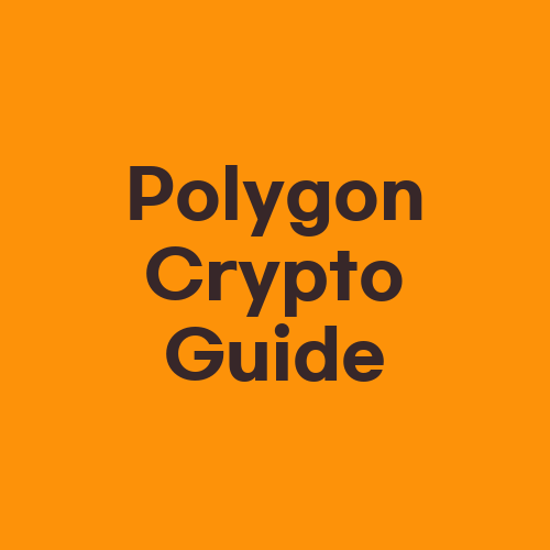 Polygon Crypto Guide